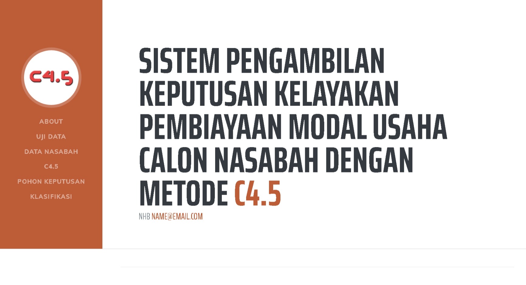 SPK Metode C45 Penentuan Nasabah